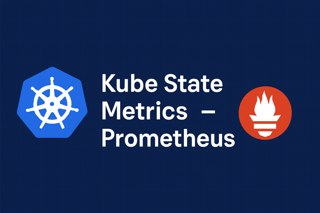 Kube State Metrics Prometheus